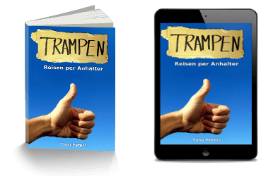 Timos eBook "Trampen" ist vollgepackt mit Tipps zum Thema!